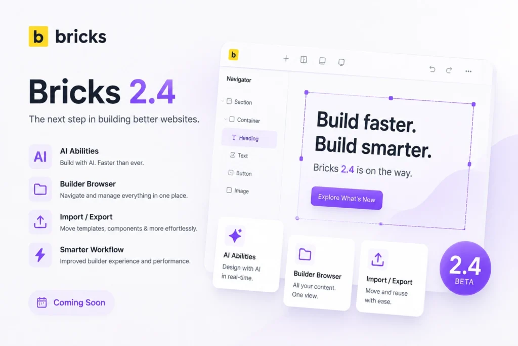 Bricks 2.4 در راه است؛ انقلابی‌ترین آپدیت تاریخ Bricks Builder از راه رسید!